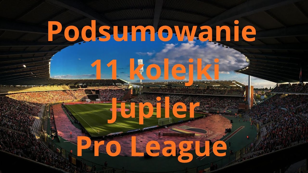 Podsumowanie 11 kolejki Jupiler League 