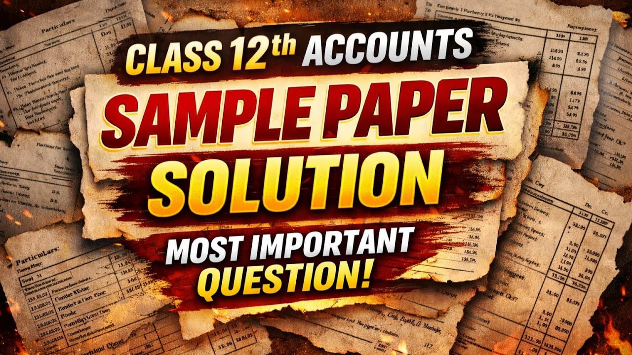  Class 12th Accounts Most Important Questions | Board Exam 2026 | part2 