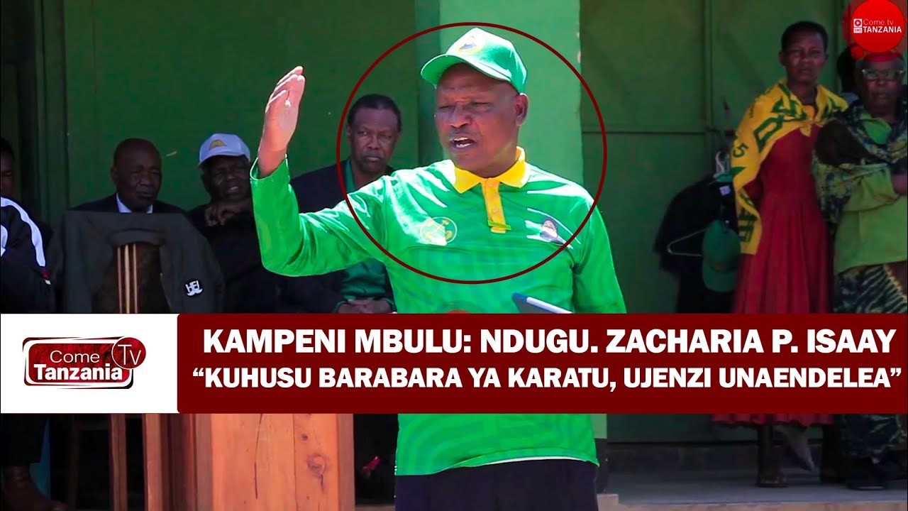NDUGU. ZACHARIA ISAAY 