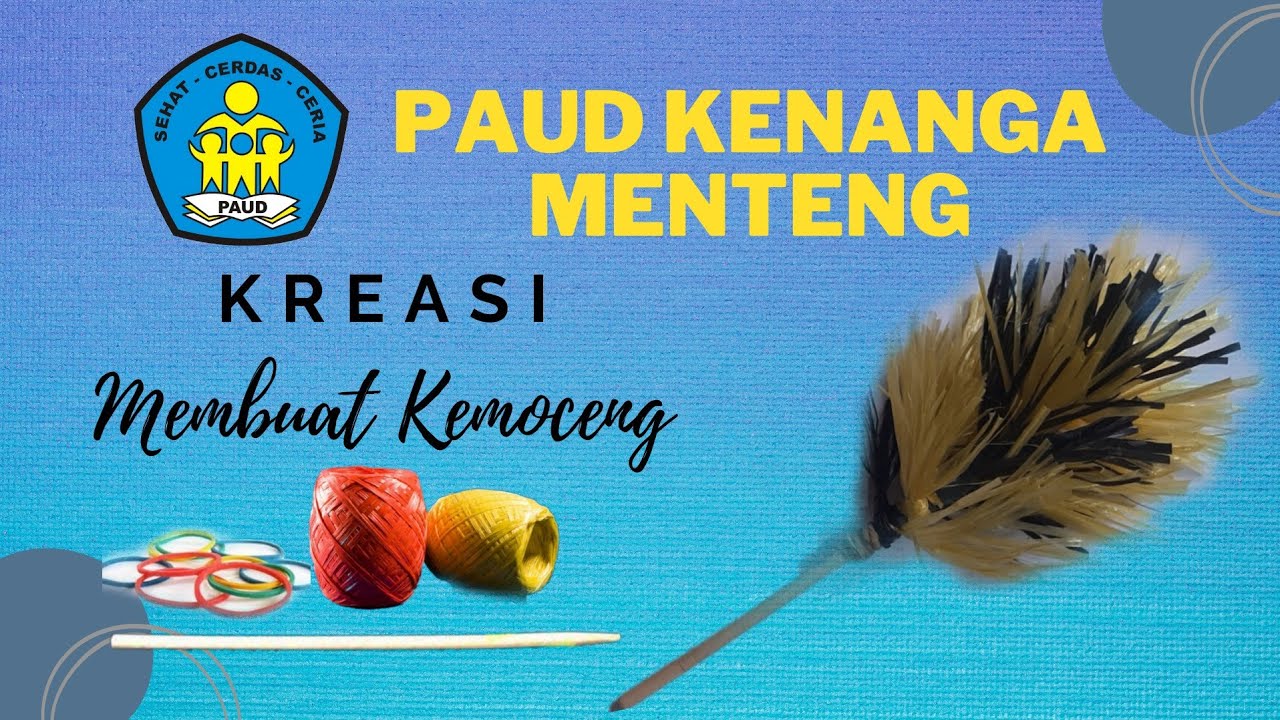 KREASI MEMBUAT KEMOCENG, Paud Kenanga-Menteng