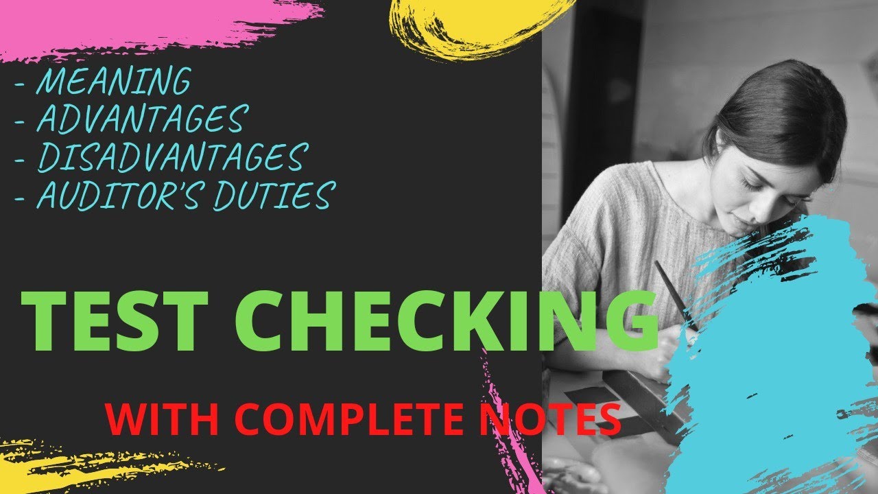 Test Checking in Audit I Test Checking in Auditing in Hindi