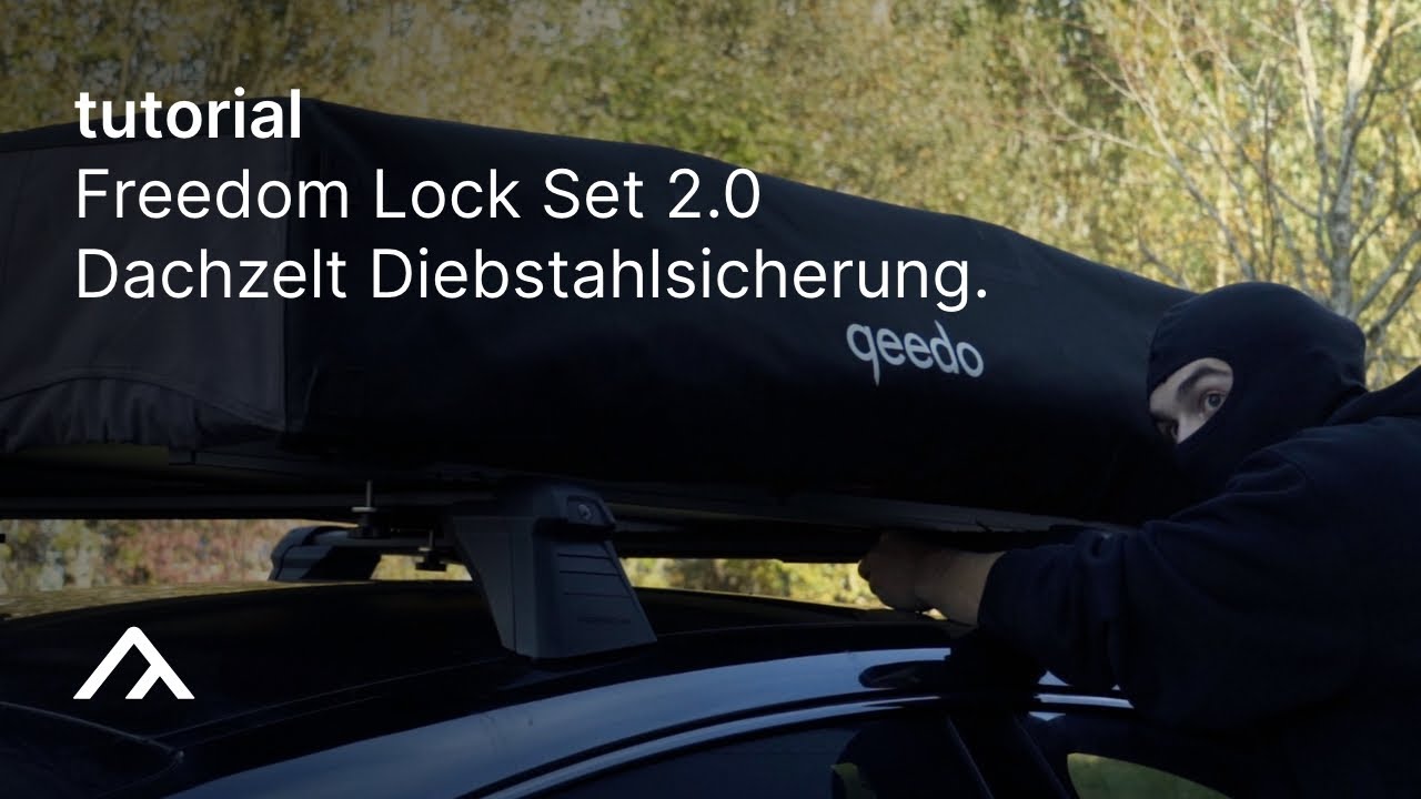 qeedo | Freedom Lock Set 2.0 - Die perfekte Dachzelt Diebstahlsicherung -Tutorial