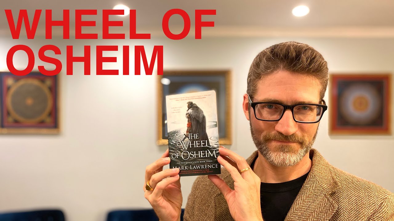 Review of Mark Lawrence&rsquo;s The Wheel of Osheim, book 3 of The Red Queen&rsquo;s War Trilogy