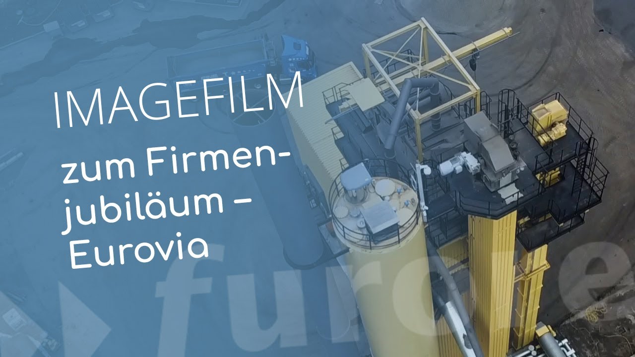 Imagefilm zum Firmenjubiläum – Eurovia
