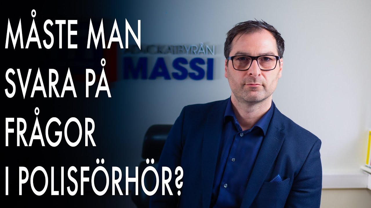 M&Aring;STE MAN SVARA P&Aring; FR&Aring;GOR I POLISF&Ouml;RH&Ouml;R?