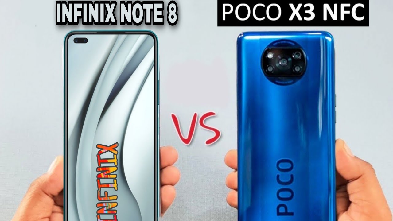 POCO X3 NFC VS INFINIX NOTE 8