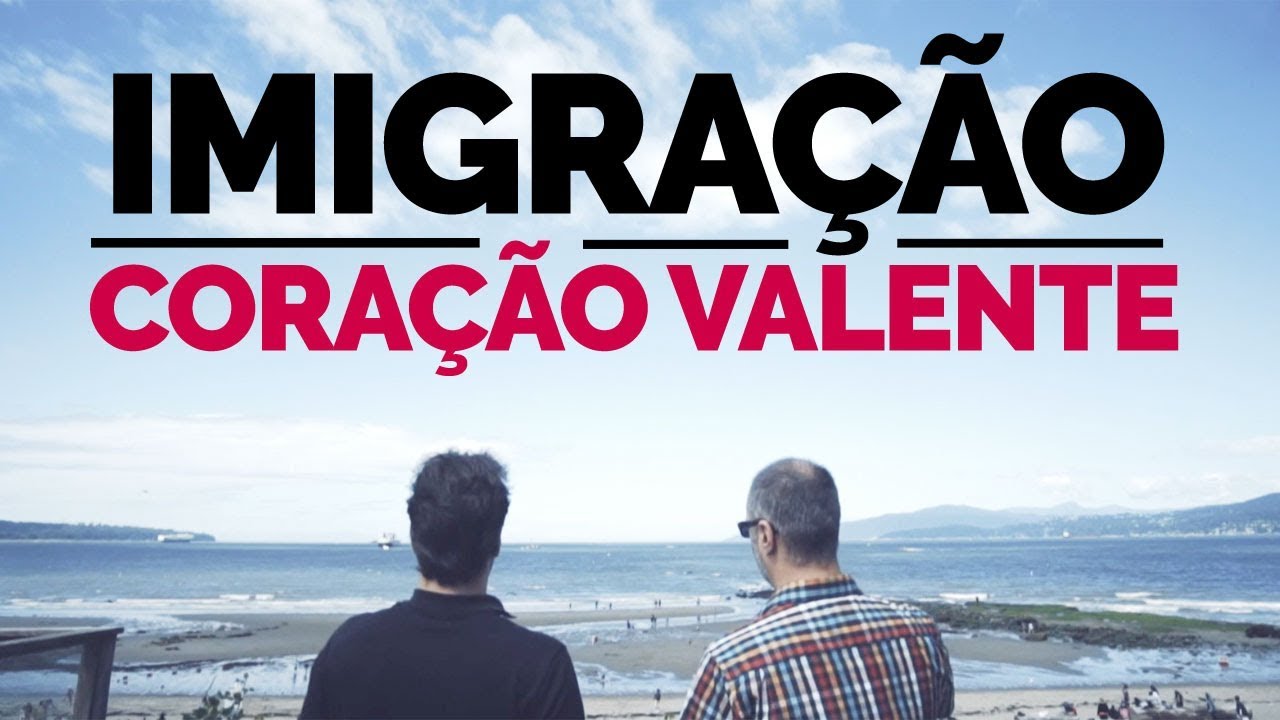 IMIGRAÇÃO: MÉTODO 'CORAÇÃO VALENTE'