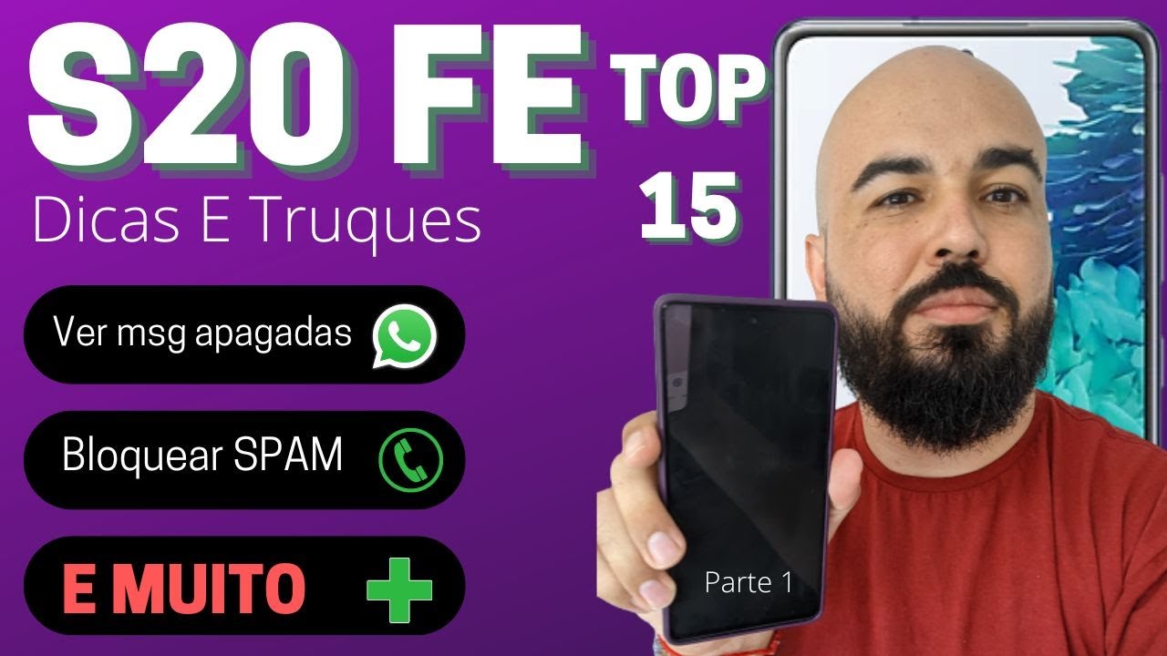 GALAXY S20 FE 5G TOP 15 DICAS E TRUQUES DOS CELULARES SAMSUNG