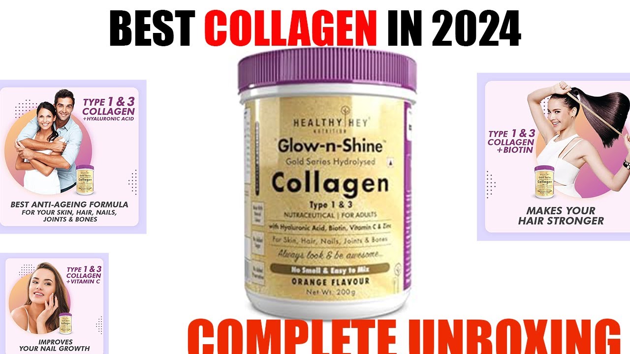 Best Collagen Supplement For Skin I Top 5 Collagen Supplements In India | Healthhey Collagen 💝