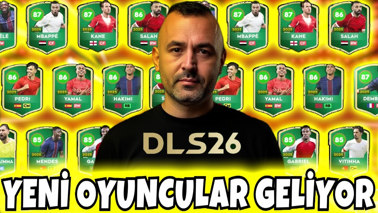 DLS 26 TEAM OF 2025 YENİ OYUNCULARI GELİYOR ! - DREAM LEAGUE SOCCER 2026