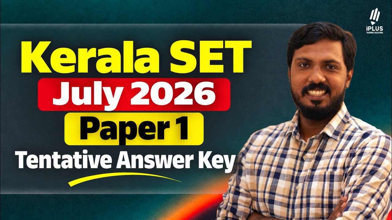 Kerala SET July 2026 - Paper 1 Tentative Answer KEY