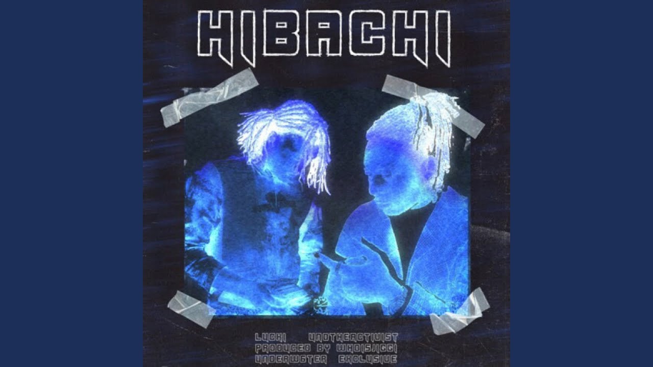 Hibachi ft. Lucki