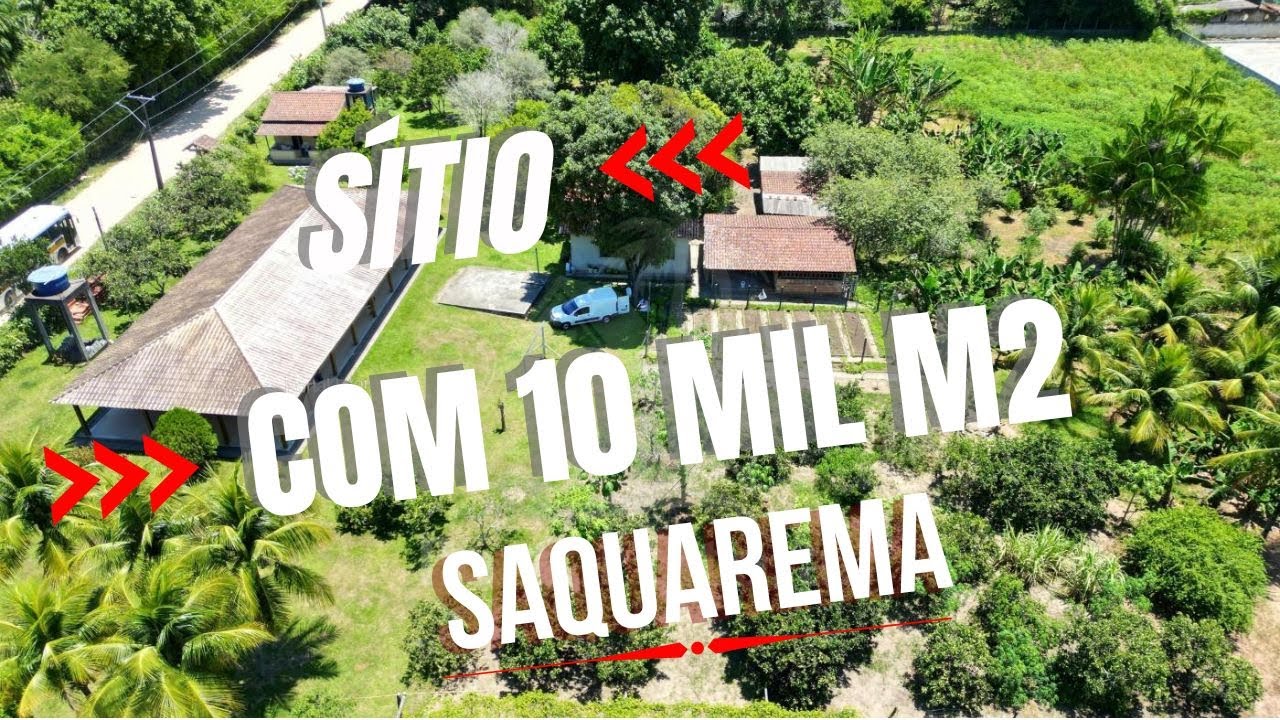 S&Iacute;TIO / CH&Aacute;CARA COM 10.000 M2 COM VARIEDADE DE FRUT&Iacute;FERAS | SAQUAREMA RJ