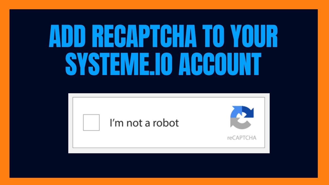 👉 Connect Google Recaptcha to Systeme.io | Recaptcha Tutorial