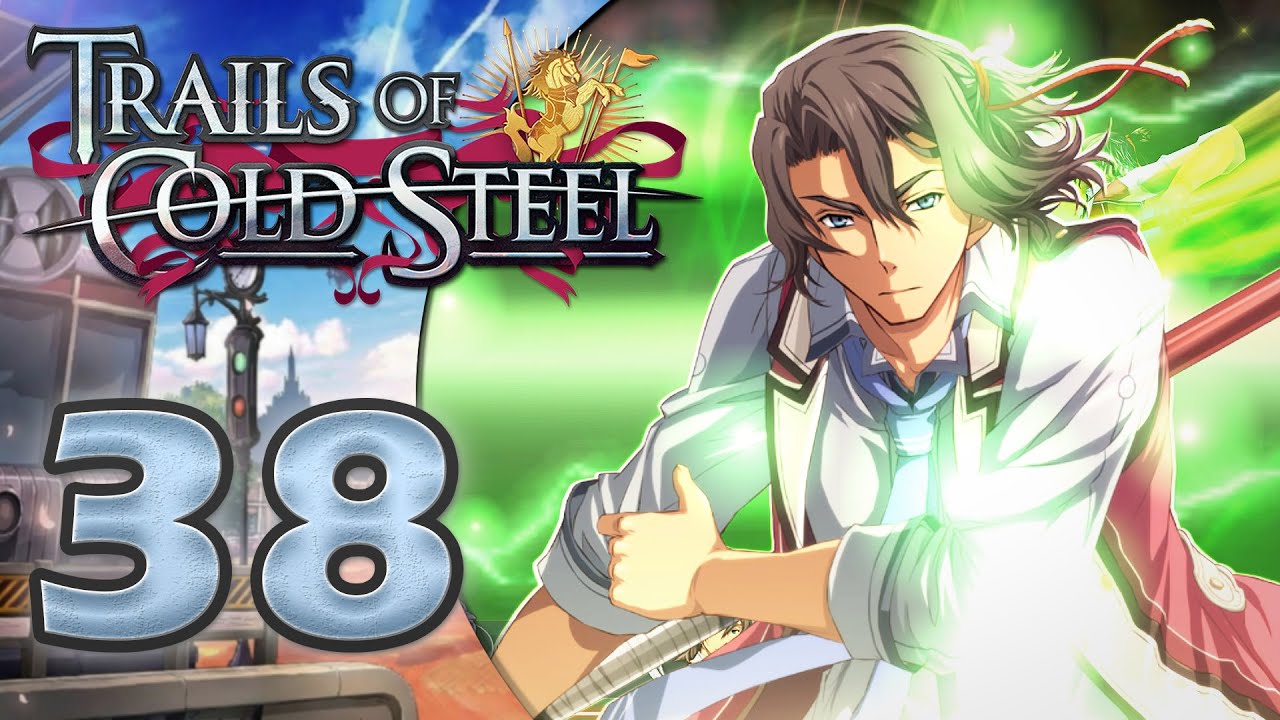 Like the Wind | Trails of Cold Steel - Part 38 (100% Playthrough)
