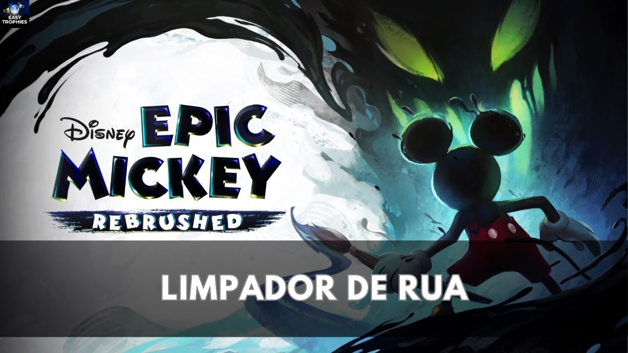 Disney Epic Mickey: Rebrushed - Limpador de Rua Guia de Troféu / Conquista