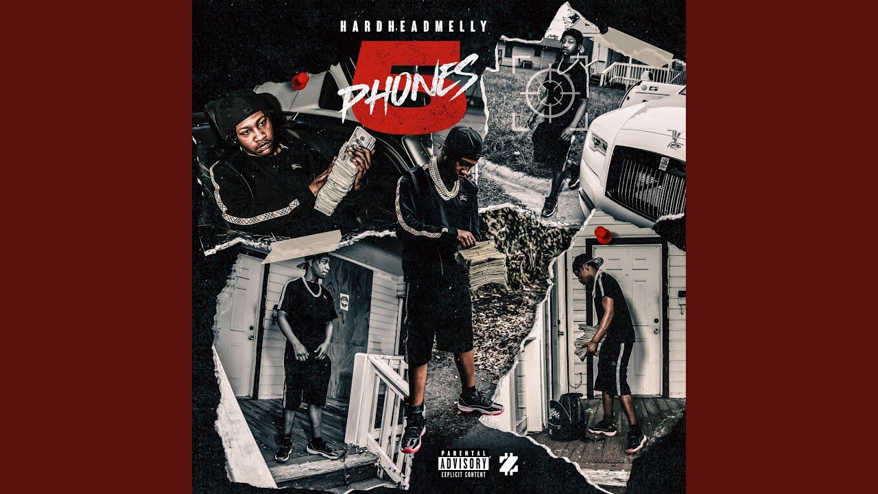 HardheadMelly- Five Phones