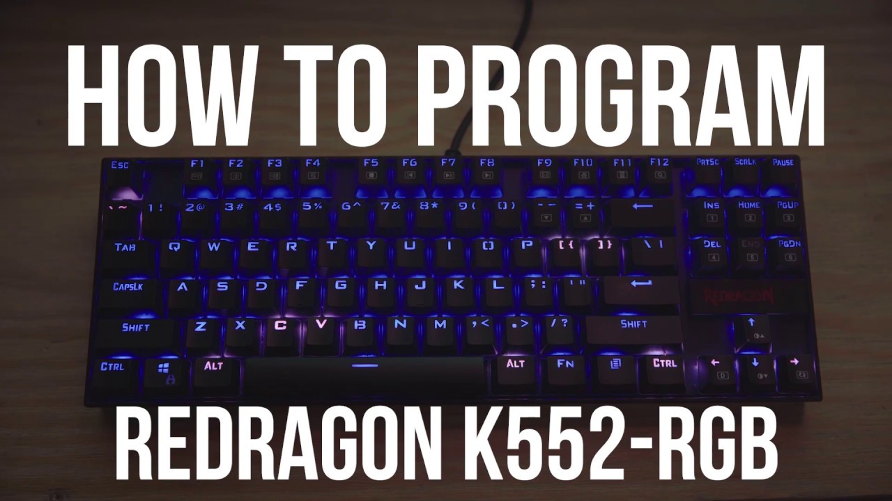 How to Program the Redragon K552-RGB Mechanical Gaming Keyboard