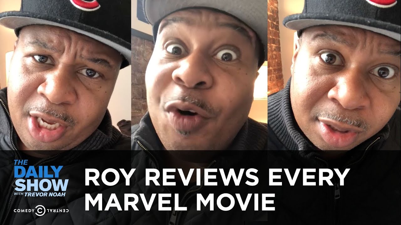Roy Wood Jr. Reviews Every Marvel Movie | The Daily Show