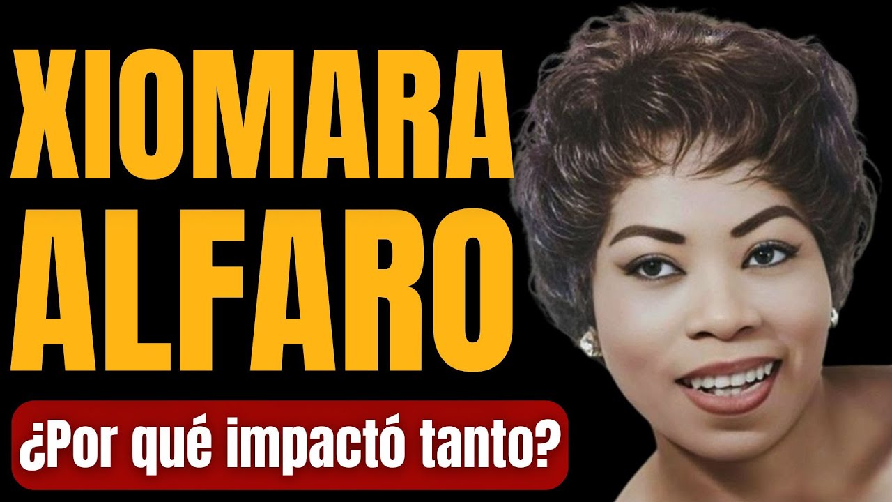 Xiomara Alfaro: La Voz de Cristal Que Deslumbró al Mundo
