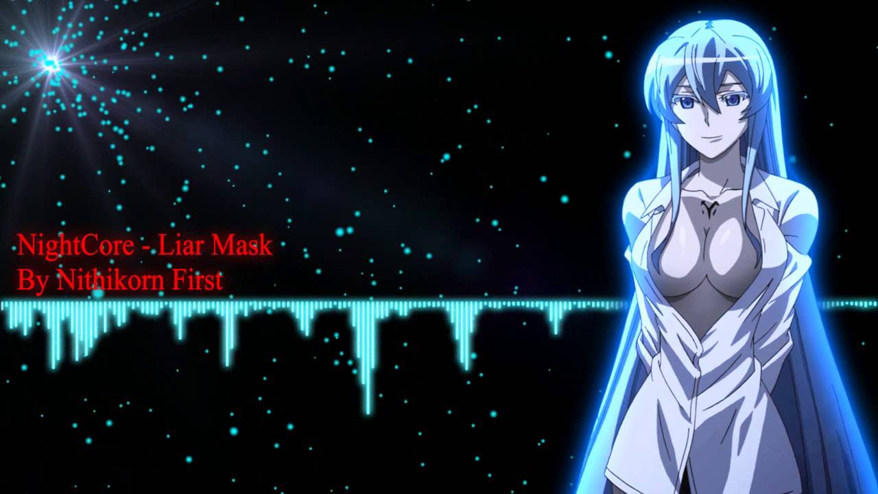 NightCore - Liar Mask