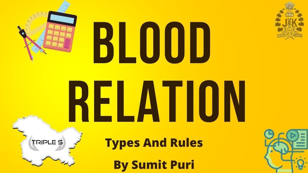 Blood Relation - Types and Rules || Reasoning By Sumit Puri for JKSSB Exams