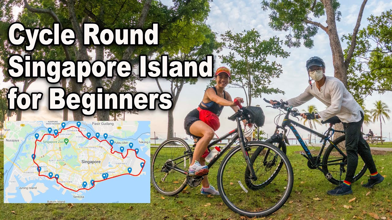 Cycle Round Singapore Island for Beginners