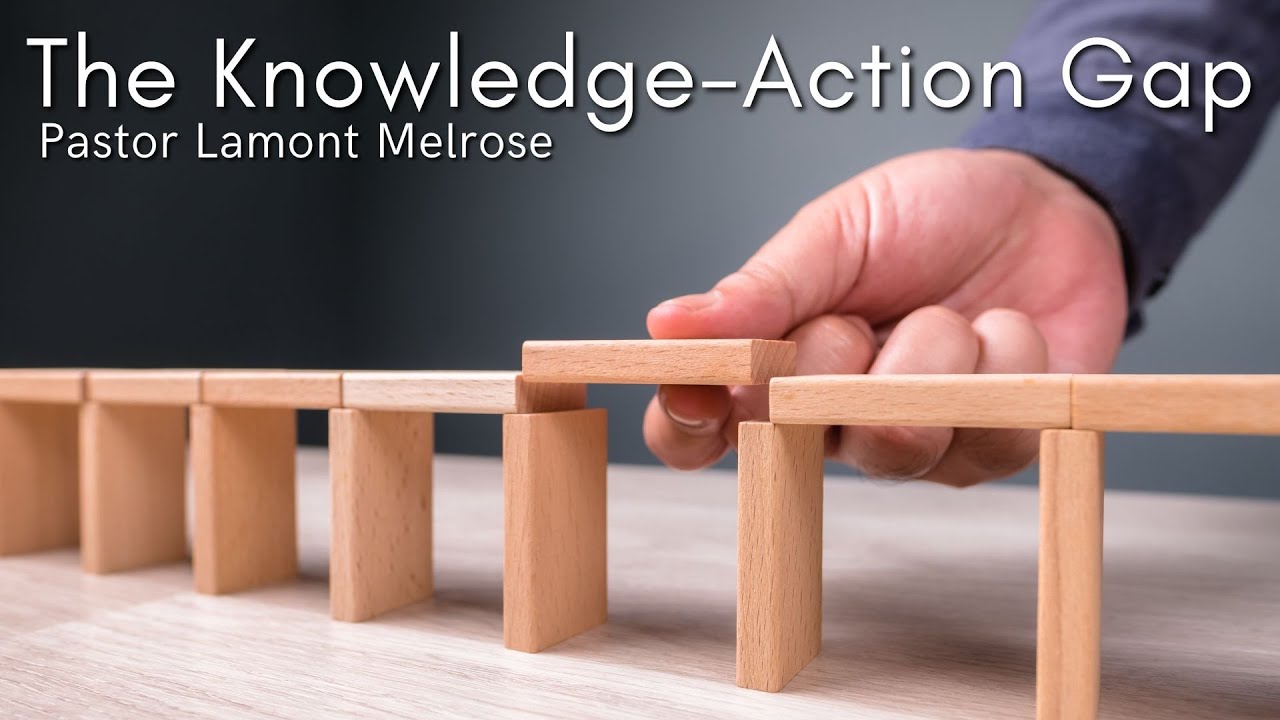 The Knowledge-Action Gap | 1/18/26 | Live | Pastor Lamont Melrose