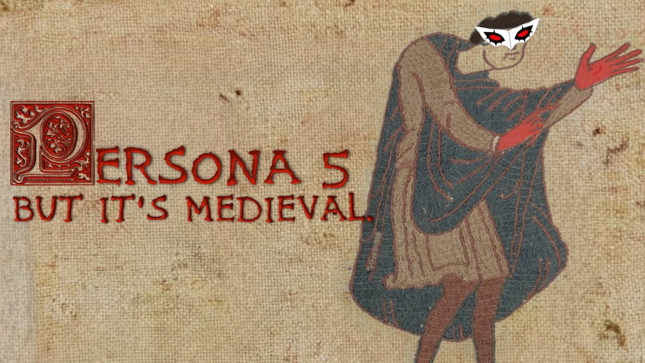 persona 5 but it's medieval.