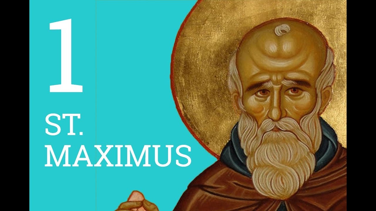 St. Maximus the Confessor Part 1