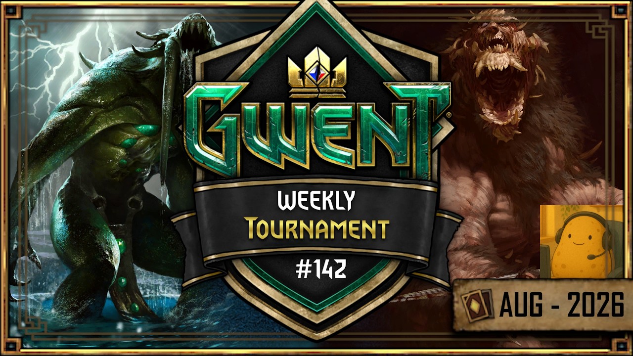 GWENT Weekly Community Tournament #142 - 9 Aug 2026