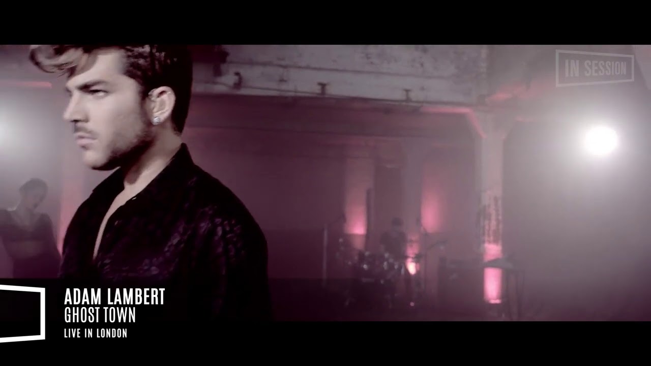Adam Lambert - Ghost Town (Live Session 2015)
