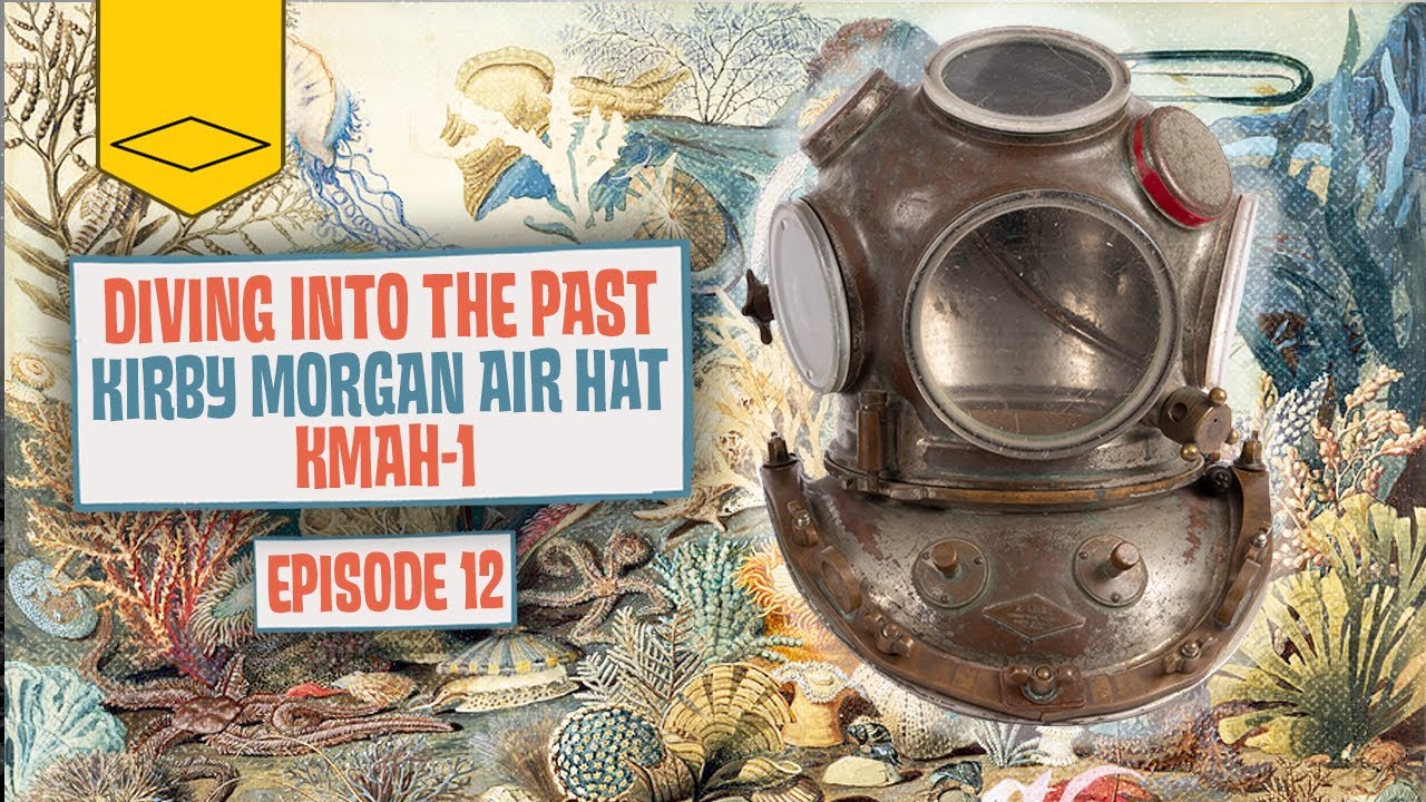 Diving into the Past: Kirby Morgan KMAH-1 Helmet
