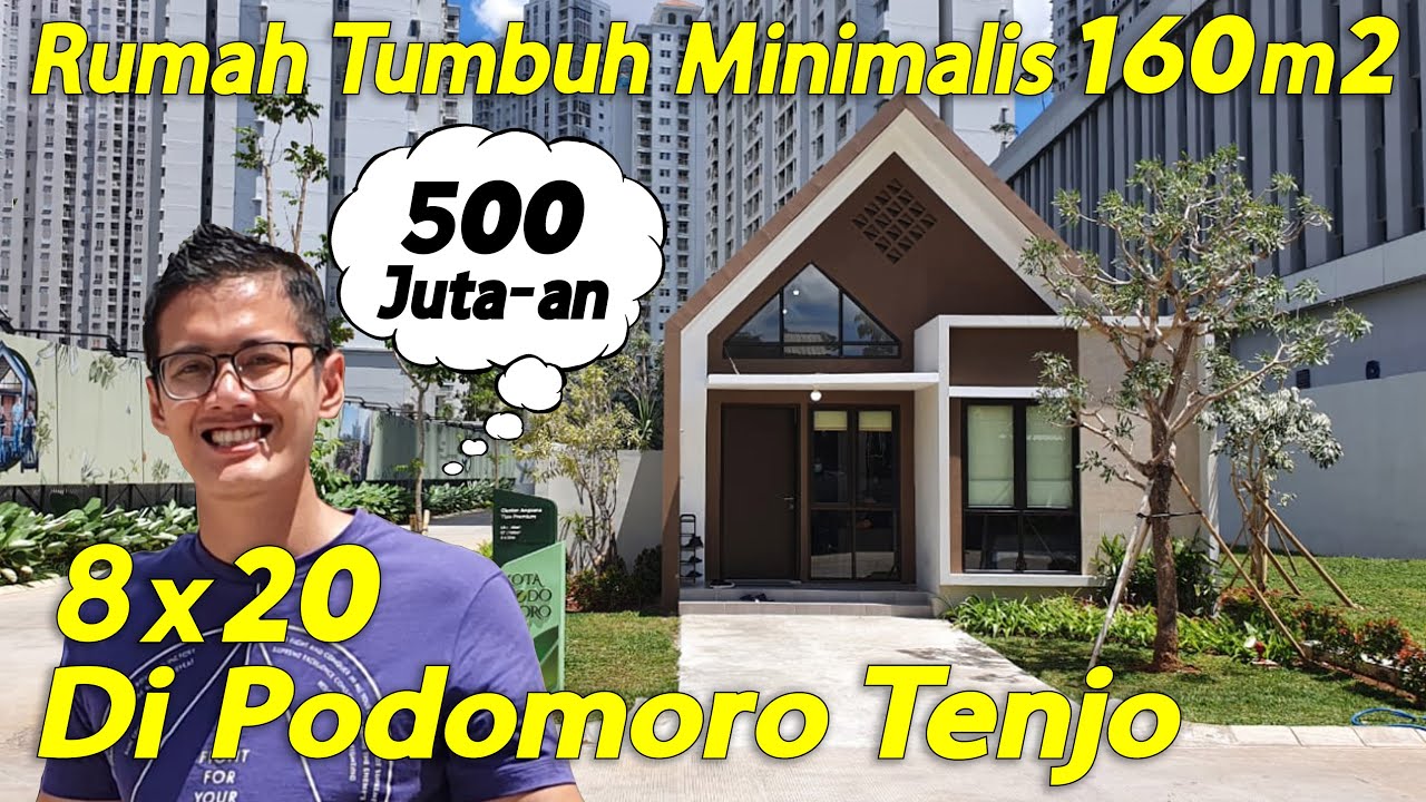 Rumah Tumbuh Minimalis 8x20 Luas Tanah 160 m2 Harga 500 Juta di Podomoro Tenjo
