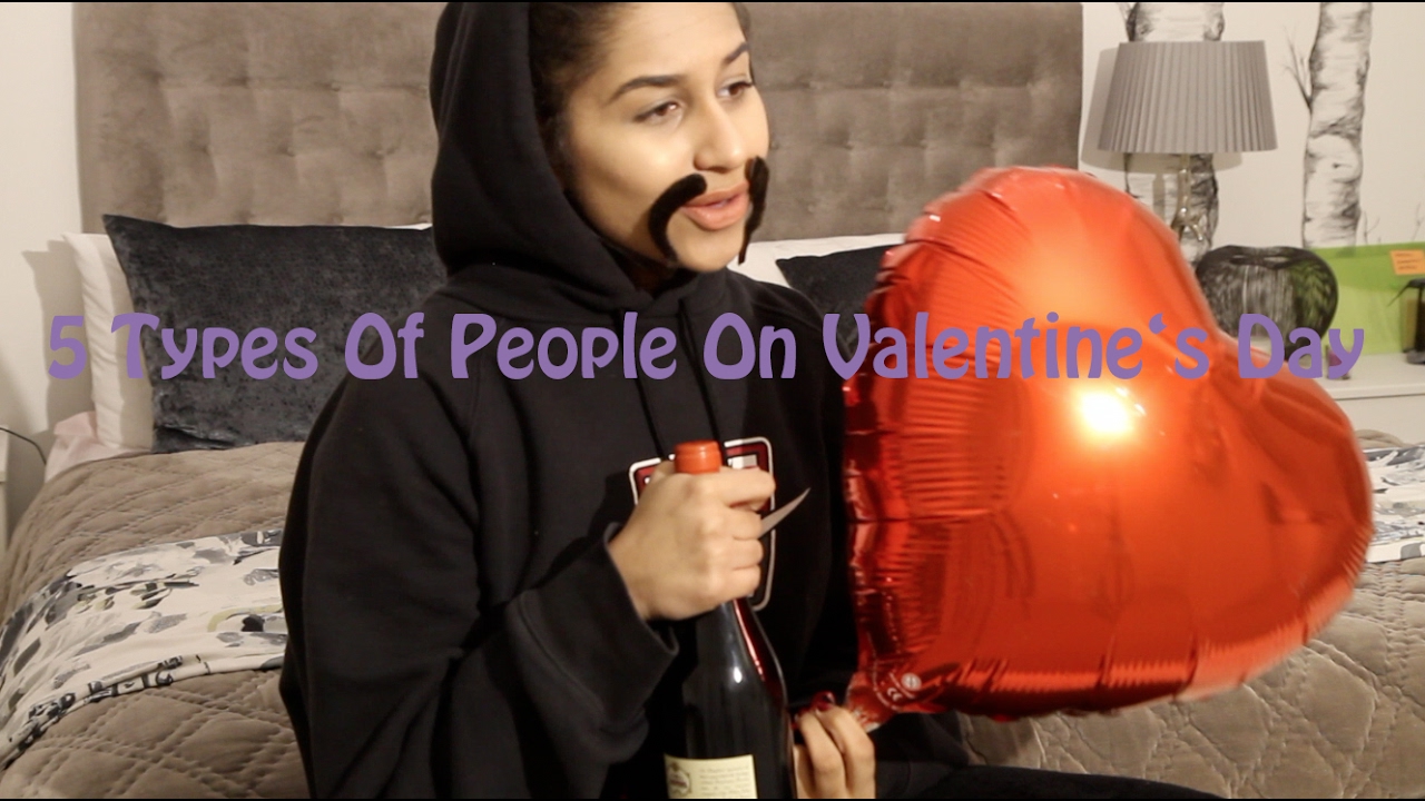 Types of People On Valentine's Day