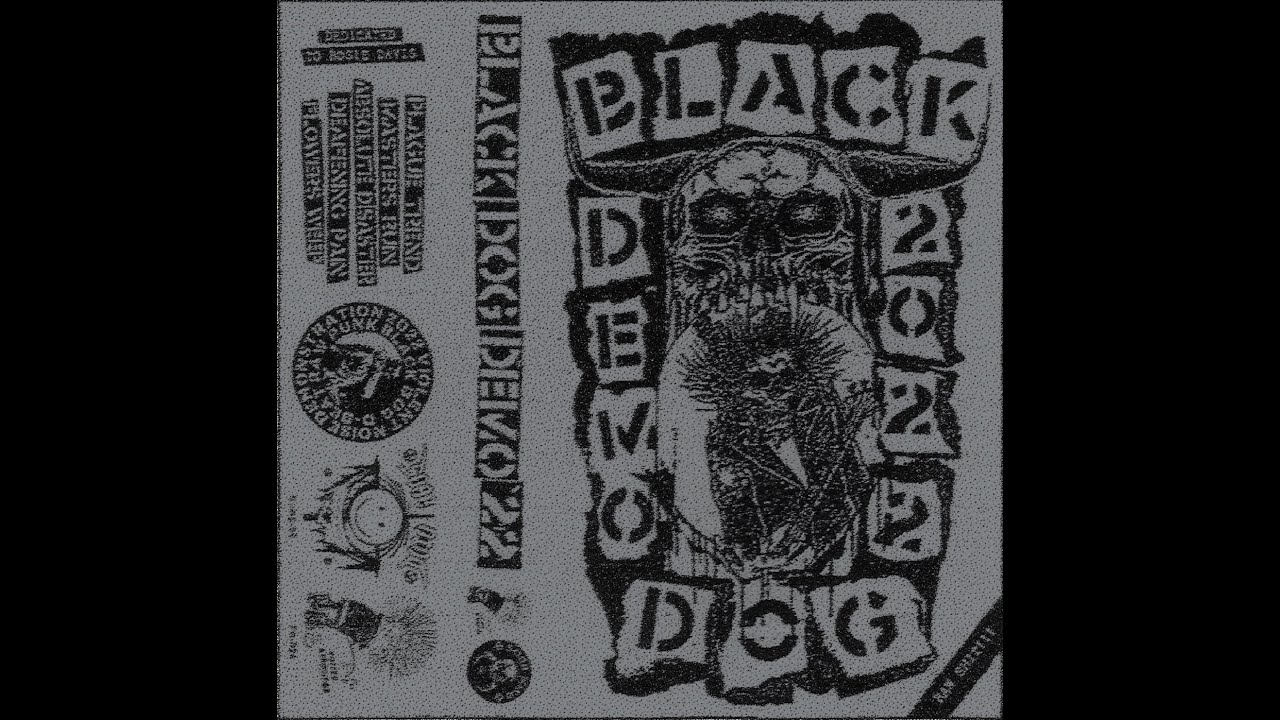 Black Dog - Demo 2022 CS [Raw Punk]