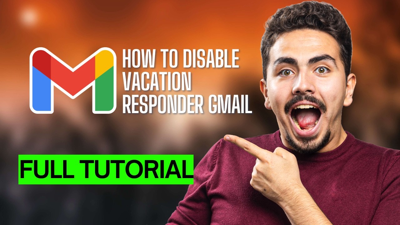 How to Disable Vacation Responder Gmail [2026 Full Guide]