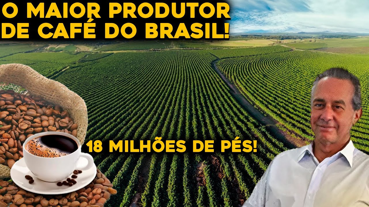 CONHEÇA A MAIOR FAZENDA DE CAFÉ DO MUNDO QUE FICA NO BRASIL