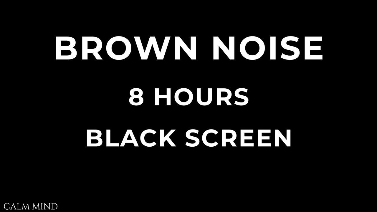 Brown Noise 8h [black screen]  Deep Sleep, Tinnitus Masking