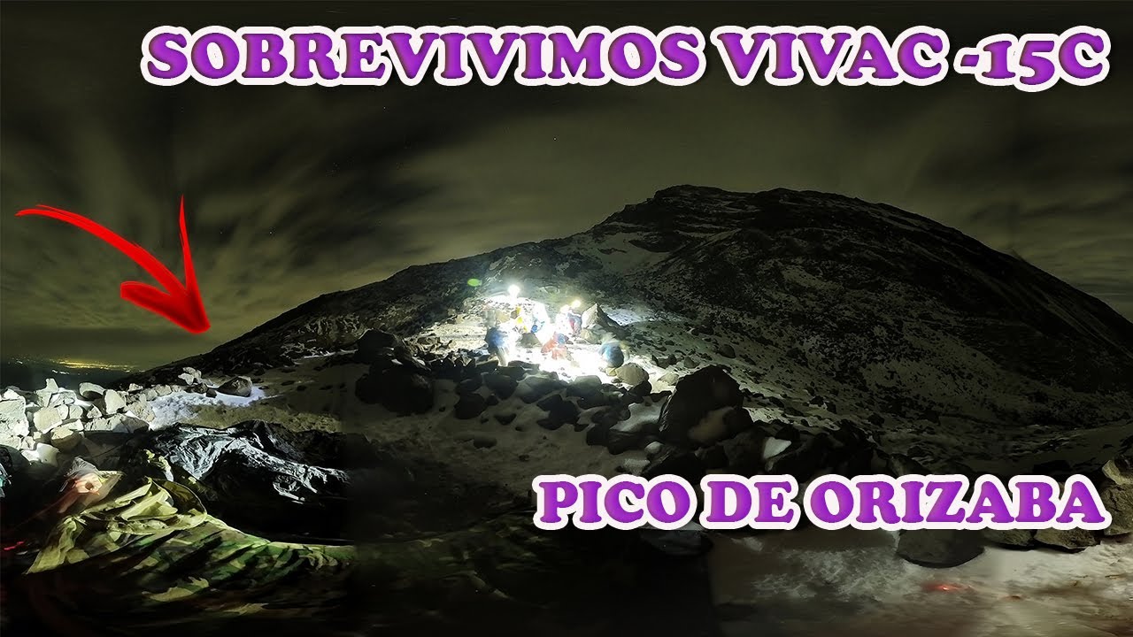 sobrevivimos vivac -15c pico de orizaba