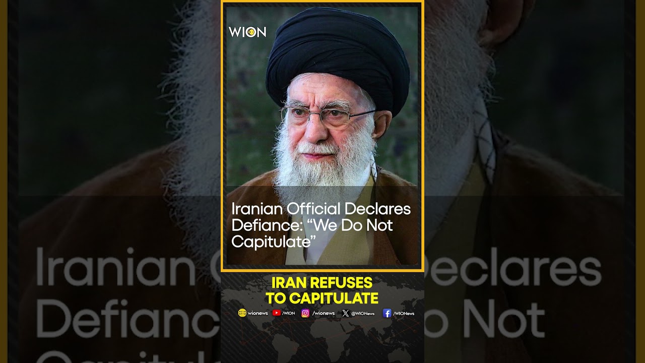 Iranian Official Declares Defiance: &ldquo;We Do Not Capitulate&rdquo; | WION SHORTS