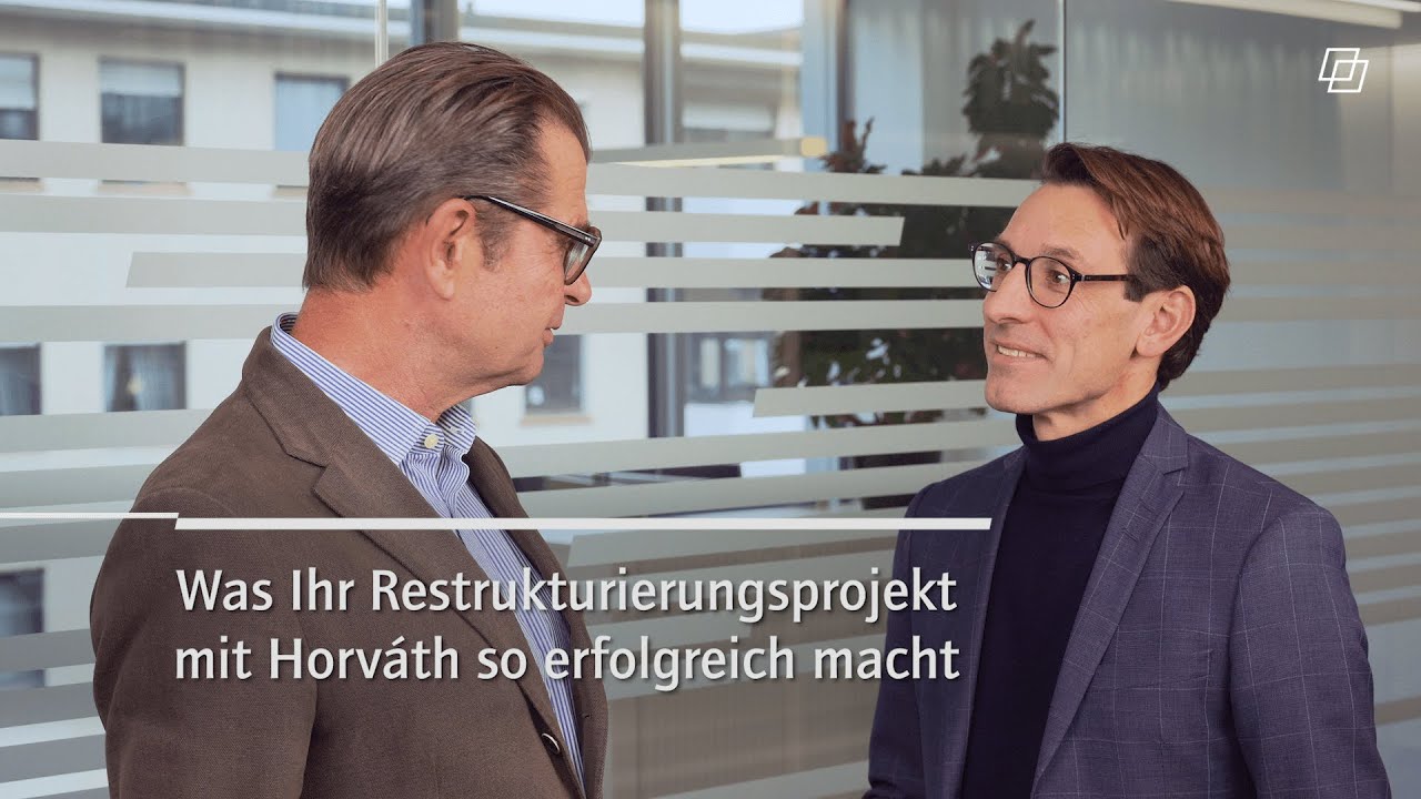 Was Ihr Restrukturierungsprojekt mit Horváth so erfolgreich macht