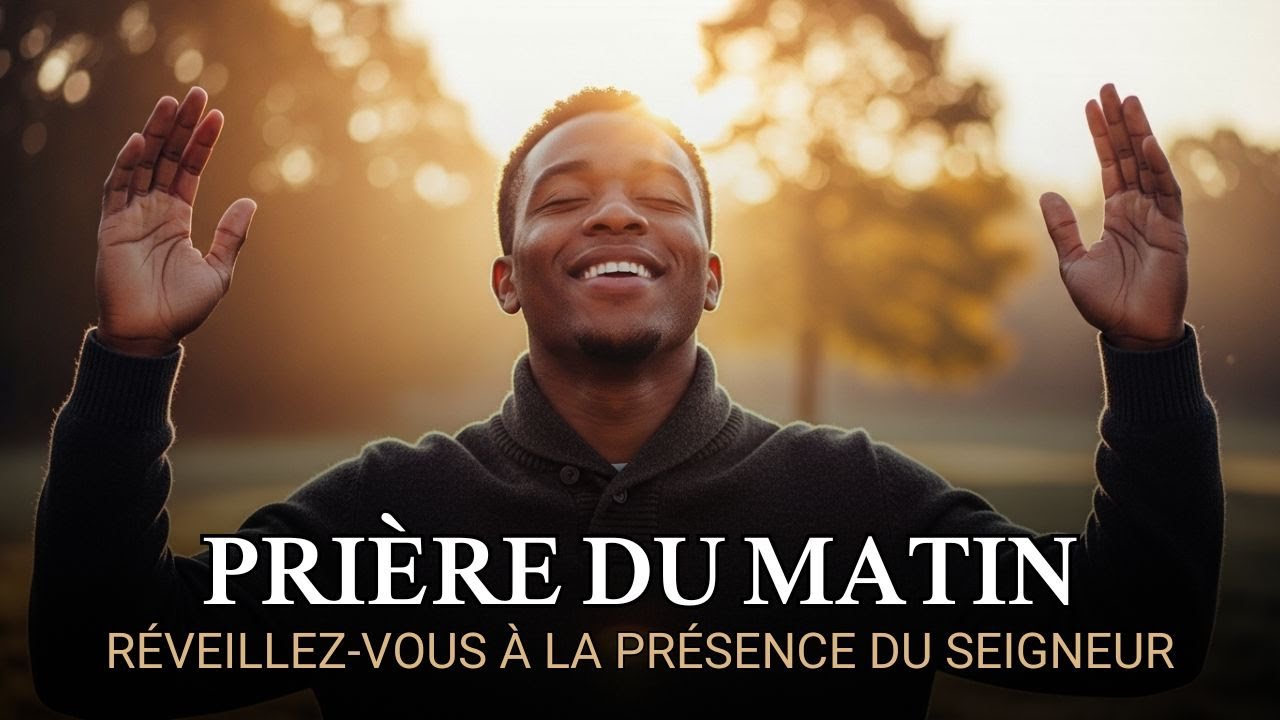 PRIÈRE DU MATIN - ENTRE LES MAINS DE DIEU
