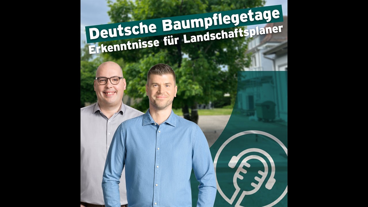 Erkenntnisse von den Deutschen Baumpflegetagen in Augsburg - Für alle, die nicht da waren
