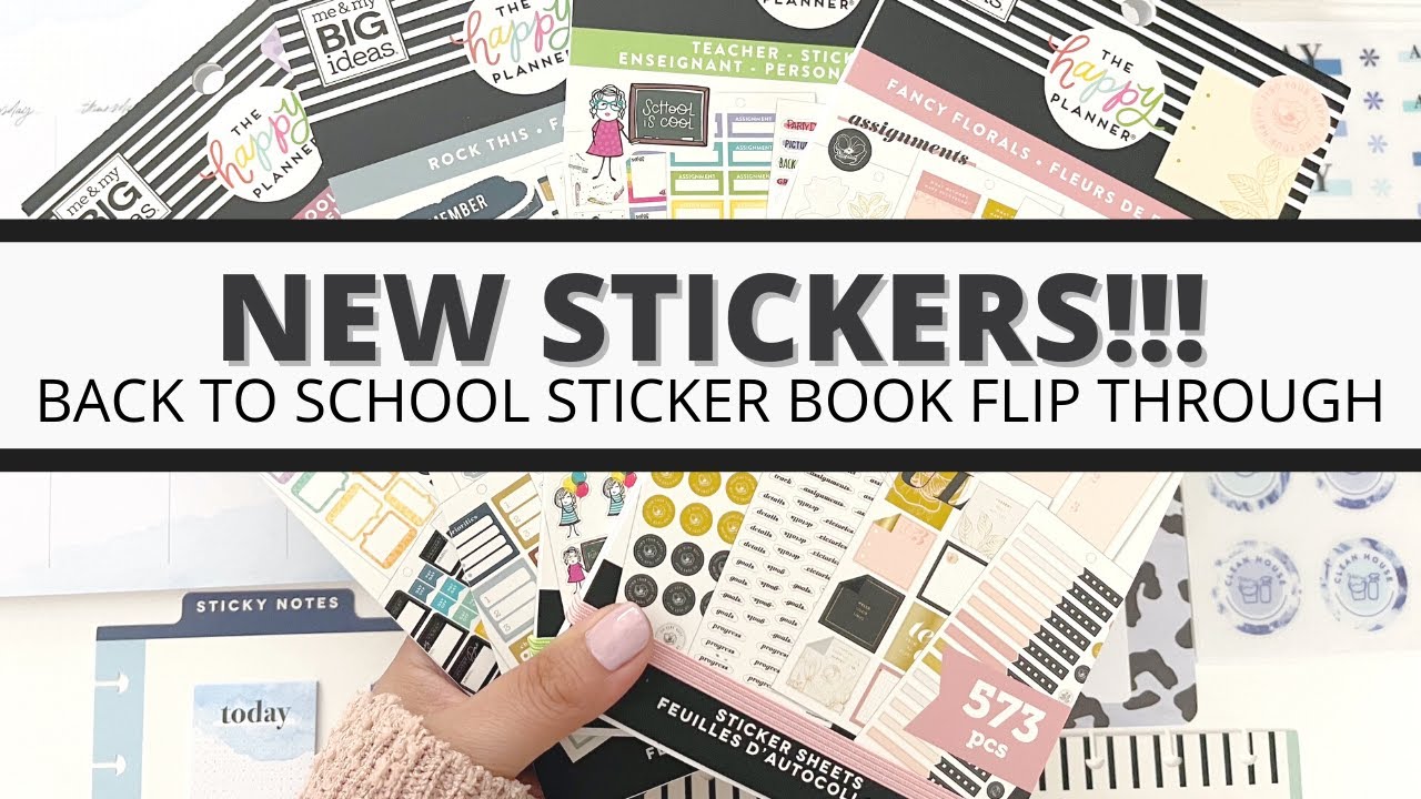 NEW STICKER BOOK FLIP THROUGH | HAPPY PLANNER BACK TO SCHOOL RELEASE