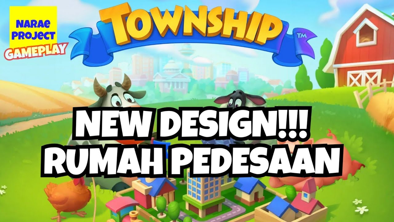 TOWNSHIP [Gameplay] Design: Rumah Pedesaan