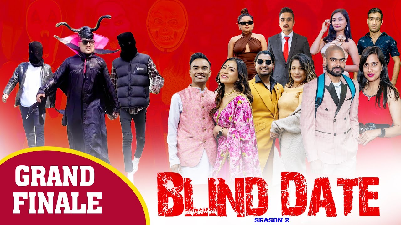Blind Date || S2 || GRAND FINALE