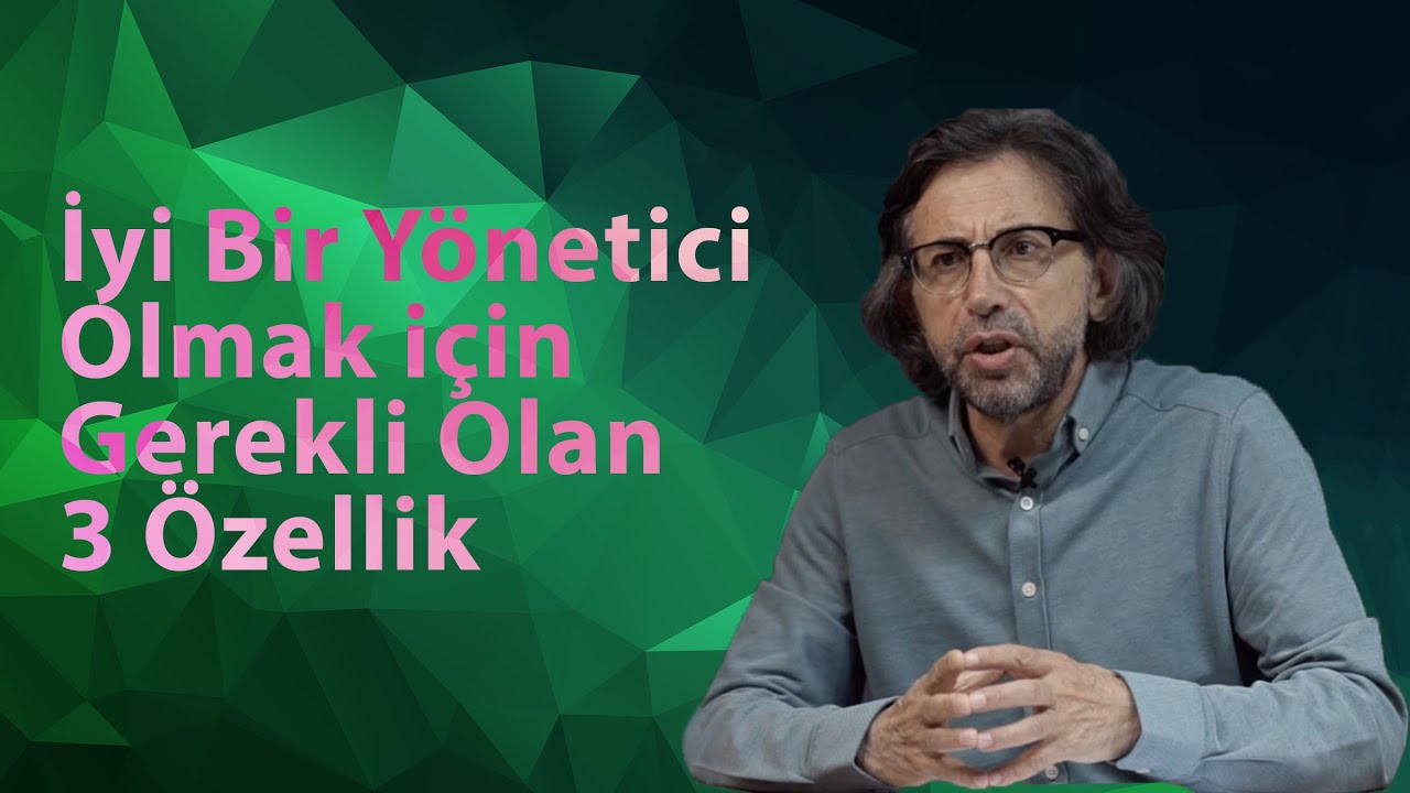 İyi Bir Yönetici Olmak İçin Gerekli Olan Üç Özellik  Bölüm 2/2 #sales #marke #business #management
