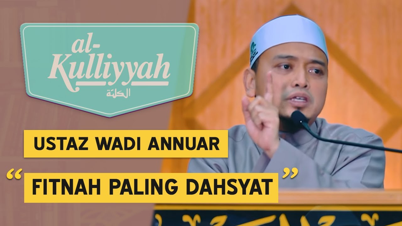 Al-Kuliyyah (2020) | Ep 13 - Fitnah Paling Dasyat