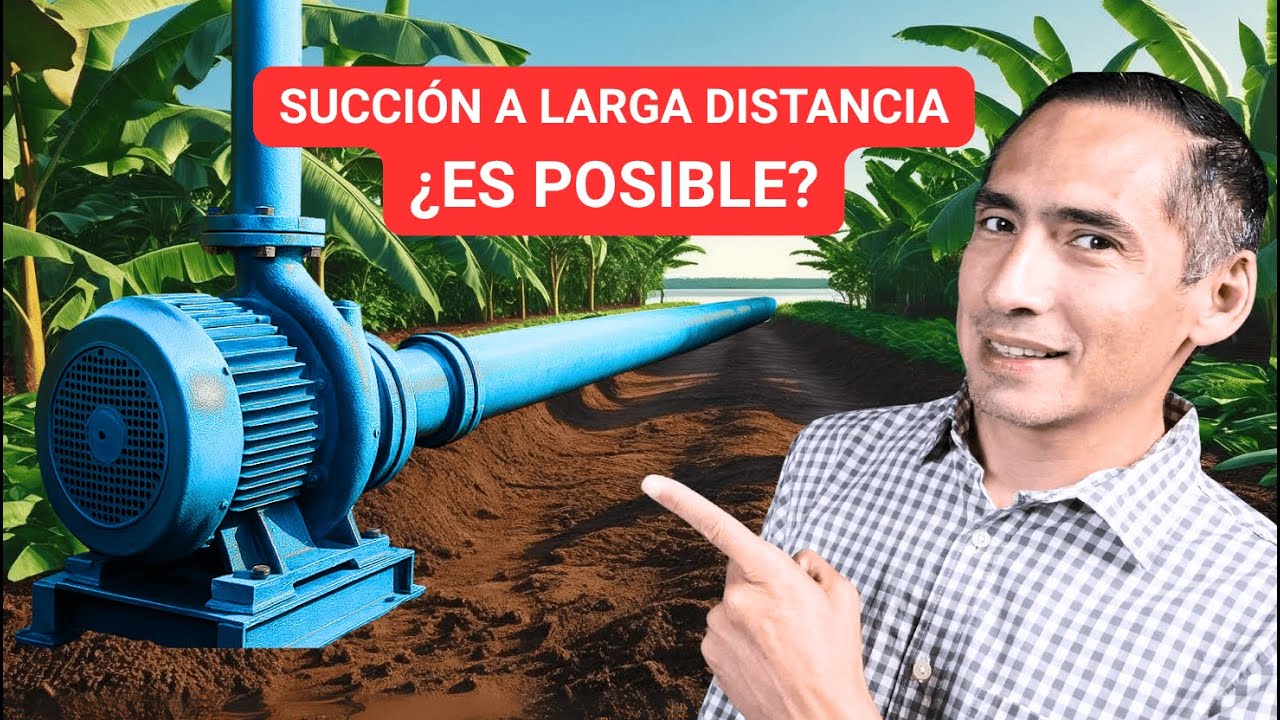 Cómo SUCCIONAR agua a LARGAS DISTANCIAS con una Bomba de Agua?